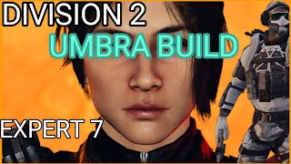 Division 2 Umbra Build  exotic knee pads  Division Vanguard  Division 2024 [upl. by Darreg996]