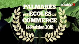 Parisien Etudiant  notre palmarès 2018 des écoles de commerce [upl. by Anined17]