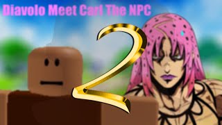 JOJOROBLOXSFM Diavolo meet Carl The NPC 2 [upl. by Fidela]