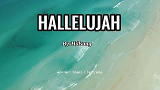 Hallelujah Lyrics By Hillsong [upl. by Zavras]