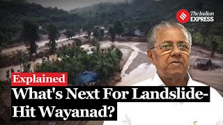 Hit By Landslide Whats Next For Wayanad  Kerala Landslide [upl. by Adnohsad857]