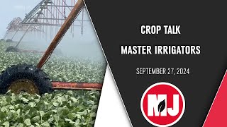 CropTalk  Master Irrigator  September 27 2024 [upl. by Gascony]