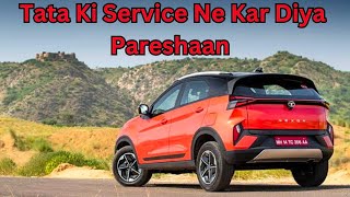 Tata Ki After Sales Service Se Pareshaan  Cons Of Buying Tata Car  Piyush K Vlogs [upl. by Eulalee]