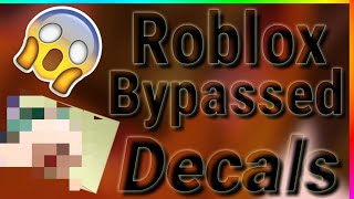 202 ROBLOX NEW BYPASSED DECALS WORKING 2020 [upl. by Ranson895]