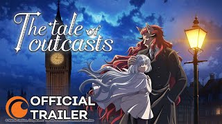 The Tale of Outcasts  OFFICIAL TRAILER [upl. by Morlee364]