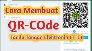 Cara Membuat QR Code Tanda Tangan elektronik TTE [upl. by Ardnikal]