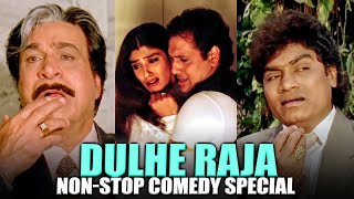 Dulhe Raja NonStop Comedy Special Video  Govinda Kader Khan Johnny Lever Raveena Tandon [upl. by Denny]