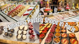 6 Amazing Pastry Shops in Paris [upl. by Yajnas]