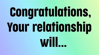 💌God says  Congratulations Your relationship will [upl. by Elicec]