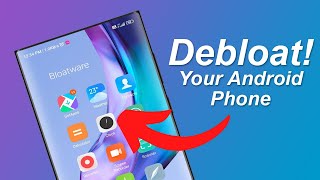 How To Debloat Any Android Phone 2023  Remove Bloatware on Android [upl. by Colas55]