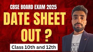 CBSE EXAM DATE SHEET 2025 chikitsak7 CLASS10TH [upl. by Len]