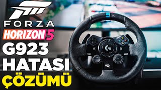 Logitech G923 Forza Horizon 5 Hatası Çözümü [upl. by Anaiviv200]