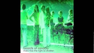 Boards Of Canada  Its Too Orangey [upl. by Nahk]