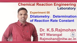 expt 8 Dilatometry Determination of Reaction Rate Constant [upl. by Atsirtal]