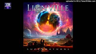 LIONVILLE  Supernatural [upl. by Lot]