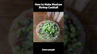 How to Make Chef Johns Mexican Shrimp Cocktail [upl. by Eltsyrk]