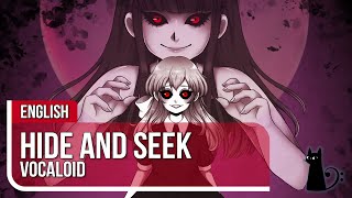 Hide and Seek Vocaloid English ver by Lizz Robinett amp Dysergy [upl. by Mikihisa]