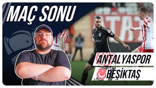 Antalyaspor  Beşiktaş  Maç Sonu Değerlendirmesi  Uwufufu  Tribünler [upl. by Engedus846]