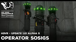 H3VR Early Access Devlog  Update 110a5  New Operator Sosigs [upl. by Hanley]