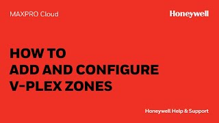 How to Add and Configure VPlex Zones on a MAXPRO® Intrusion Controller [upl. by Ahsehyt298]