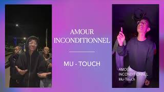 AMOUR INCONDITIONNEL  LES HÉRITIERS CÉLESTE MUTOUCH [upl. by Chambers]