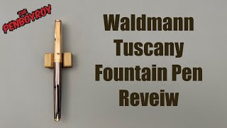 Waldmann Tuscany Fountain Pen Review [upl. by Tressa]