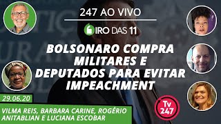 Giro das 11 Bolsonaro compra militares e deputados para evitar impeachment [upl. by Thordia]