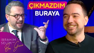 Bilsem Çıkmazdım Buraya  Kaan Sekban  İbrahim Selim ile Bu Gece [upl. by Somar636]