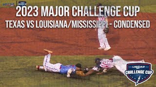 2023 Texas vs LouisianaMS Condensed Major Challenge Cup [upl. by Argyle213]