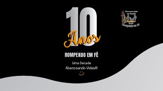 10 ANOS ROMPENDO EM FÉ  Pr Matheus Alves 111024 [upl. by Somerville306]