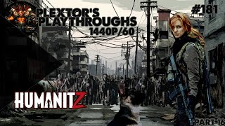 Plextors Playthroughs HUMANITZ PC PART 16 [upl. by Anert920]