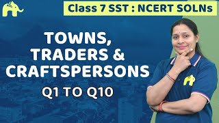 Towns Traders and Craftspersons Class 7 SSt History  Chapter 6 Ncert Solutions Questions 110 [upl. by Allemaj]