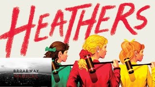 HEATHERS THE MUSICAL Summary and Analysis [upl. by Enitsed]