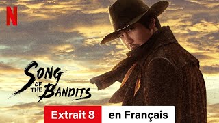 Song of the Bandits Saison 1 Extrait 8  BandeAnnonce en Français  Netflix [upl. by Ahsakat]