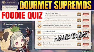 Gourmet Supremos Foodie Quiz  All QnsAnswers  A Question of Diet Achievement 【Genshin Impact】 [upl. by Christan]