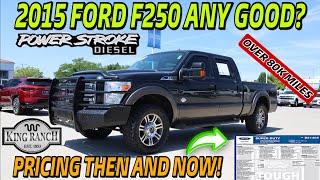 How Much Does A 2015 Ford F250 King Ranch Go Far  Heres How It Held Up With Nearly 100000 Miles [upl. by Lipson]