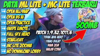 Data ML Lite  MC Lite 500MB Full Event Patch 193210116  Mobile Legends Bang Bang [upl. by Stafani]