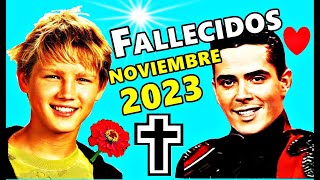 Famosos Fallecidos en Noviembre del 2023 [upl. by Enomal436]