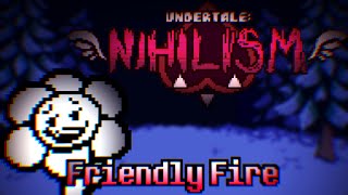 Undertale Reju NIHILISM quotFriendly Firequot [upl. by Olocin]