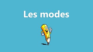 Les modes  La conjugaison [upl. by Aneleiram]