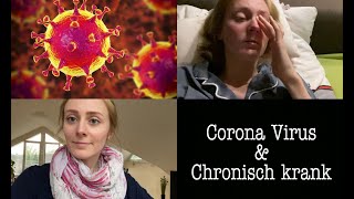 Weekly Vlog  CORONA amp CHRONISCH KRANK [upl. by Katrinka]