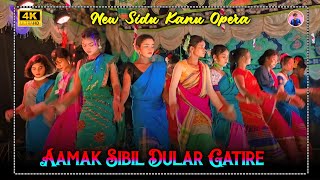 Aamak Sibil Dular Gatire  Santhali Dinajpur Video 2024  New Sidu Kanu Opera  Orchestra Video [upl. by Idou]