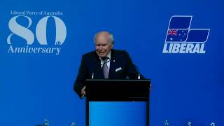 John Howard’s address at the Liberal Partys 80th Anniversary Dinner [upl. by Herald284]