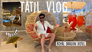 2024 ANTALYA VLOG  Royal Dragon Hotel Restoran Tur  ne yemek yedik   travel vlog [upl. by Arayt]