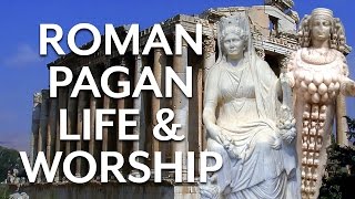 Roman Pagan Life and Worship [upl. by Gnep]