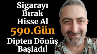 Sigarayı Bırak Hisse Al 590 Gün vesbe alves eupwr Dipten Dönüş Başladı [upl. by Tobin]