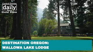 Destination Oregon Wallowa Lake Lodge [upl. by Notniuq]