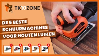 De 5 beste schuurmachines voor houten luiken [upl. by Kip477]