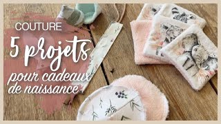 TUTO COUTURE  5 projets faciles et rapides pour des cadeaux de naissances avec chutes de tissus [upl. by Ehgit]