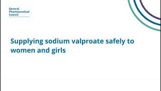 Supplying sodium valproate safely to women and girls [upl. by Losyram]